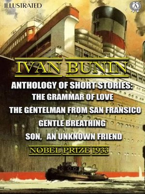 cover image of Ivan Bunin. Anthology of short stories. Illustrated
